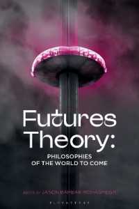 Future's Theory : Philosophies of the World to Come (Futures Theory)
