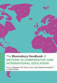 The Bloomsbury Handbook of Method in Comparative and International Education (Bloomsbury Handbooks)