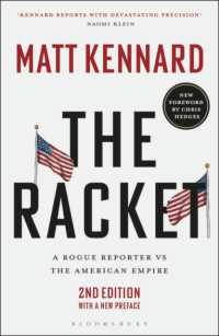 The Racket : A Rogue Reporter vs the American Empire （2ND）