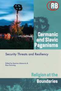 Germanic and Slavic Paganisms : Security Threats and Resiliency (Religion at the Boundaries)