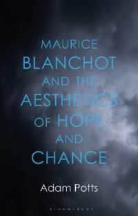 Maurice Blanchot and the Aesthetics of Hope and Chance