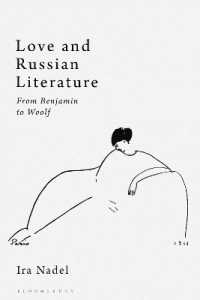 Love and Russian Literature : From Benjamin to Woolf