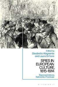 ヨーロッパ文化におけるスパイ 1815-1914年<br>Spies in European Culture, 1815-1914 : Representations, Networks, Practices