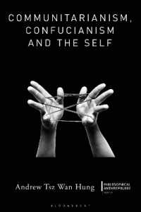 コミュニタリアニズム、儒教、自己<br>Communitarianism, Confucianism and the Self (Philosophical Anthropology)