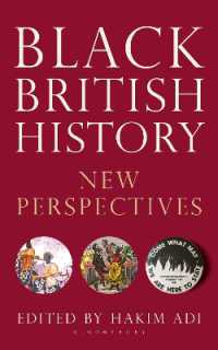 Black British History : New Perspectives (Bloomsbury Global Black Studies)
