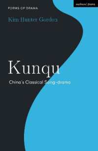 Kunqu : China's Classical Song-drama (Forms of Drama)