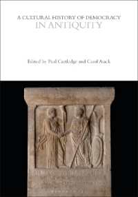 A Cultural History of Democracy in Antiquity (The Cultural Histories Series)