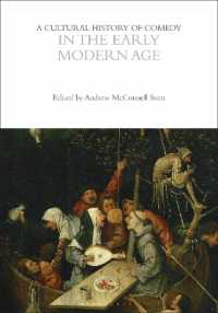 A Cultural History of Comedy in the Early Modern Age (The Cultural Histories Series)