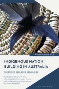 オーストラリアにおける先住民の国家形成<br>Indigenous Nation Building in Australia : Resistance, Resilience, Resurgence (Indigenous Self-rule)
