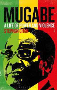 Mugabe : A Life of Power and Violence