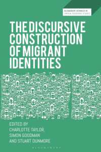 The Discursive Construction of Migrant Identities (Bloomsbury Advances in Critical Discourse Studies)