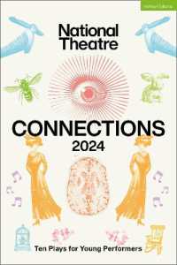 National Theatre Connections 2024 : 10 Plays for Young Performers (Plays for Young People)