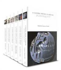 医療の文化史（全６巻）<br>A Cultural History of Medicine (The Cultural Histories Series)