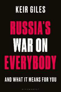 ロシアの戦争があなたにも意味すること<br>Russia's War on Everybody : And What it Means for You