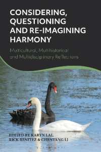 Considering, Questioning and Re-Imagining Harmony : Multicultural, Multihistorical and Multidisciplinary Reflections