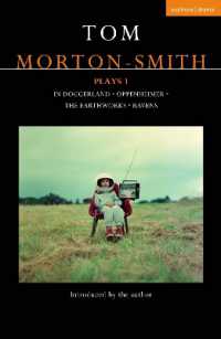 Tom Morton-Smith Plays 1 : In Doggerland, Oppenheimer, the Earthworks, Ravens (Contemporary Dramatists)