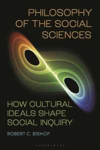 Philosophy of the Social Sciences : How Cultural Ideals Shape Social Inquiry （2ND）