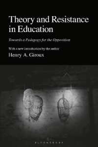 Ｈ．Ａ．ジルー著／教育における理論と抵抗（新版）<br>Theory and Resistance in Education : Towards a Pedagogy for the Opposition