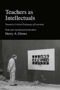 Ｈ．Ａ．ジルー著／知識人としての教師：学習の批判的教育学へ向けて（新版）<br>Teachers as Intellectuals : Toward a Critical Pedagogy of Learning