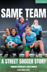 Same Team — a Street Soccer Story (Modern Plays)