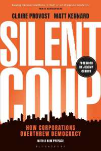 沈黙のクーデター：企業による民主主義の転覆<br>Silent Coup : How Corporations Overthrew Democracy