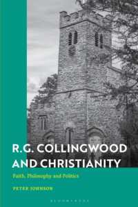 コリングウッドとキリスト教<br>R.G. Collingwood and Christianity : Faith, Philosophy and Politics
