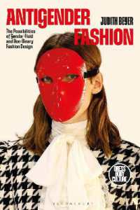 反ジェンダー・ファッション<br>Antigender Fashion : The Possibilities of Gender-Fluid and Non-Binary Fashion Design (Dress, Body, Culture)