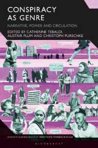 Conspiracy as Genre : Narrative, Power, and Circulation (Advances in Sociolinguistics)
