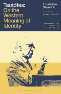Tautótes : On the Western Meaning of Identity (The Works of Emanuele Severino)