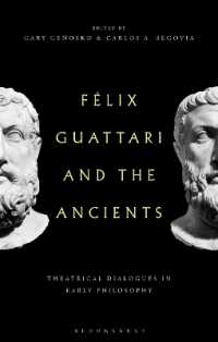 フェリックス・ガタリと古代人<br>Felix Guattari and the Ancients : Theatrical Dialogues in Early Philosophy