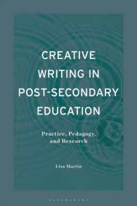 Creative Writing in Post-Secondary Education : Practice, Pedagogy, and Research