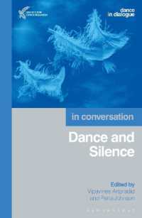 Dance and Silence : In Conversation (Dance in Dialogue)