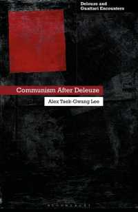 Communism after Deleuze (Deleuze and Guattari Encounters)