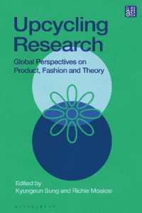 Upcycling Research : Global Perspectives on Product, Fashion and Theory