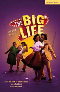 The Big Life : The Ska Musical (Modern Plays)