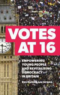 Votes at 16 : Empowering Young People and Revitalising Democracy in Britain