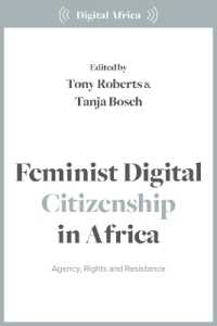 Feminist Digital Citizenship in Africa : Agency, Rights and Resistance (Digital Africa)