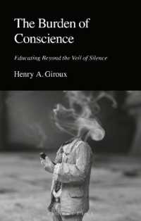 The Burden of Conscience : Educating Beyond the Veil of Silence