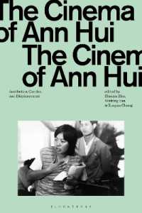 The Cinema of Ann Hui : Aesthetics, Gender, and Displacement (Global East Asian Screen Cultures)