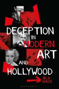 現代アートとハリウッドにおける偽装<br>Deception in Modern Art and Hollywood
