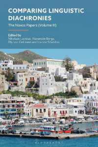 Comparing Linguistic Diachronies : The Naxos Papers (Volume III)