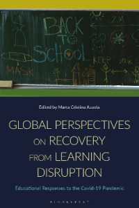 Global Perspectives on Recovery from Learning Disruption : Educational Responses to the Covid-19 Pandemic