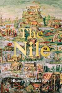 The Nile : History's Greatest River