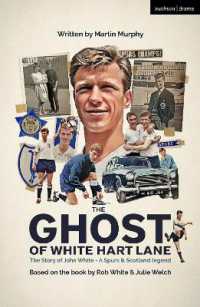 The Ghost of White Hart Lane (Modern Plays)