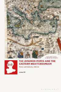 The Avignon Popes and the Eastern Mediterranean : Power and Authority, 1305-62 (New Directions in Medieval Studies)