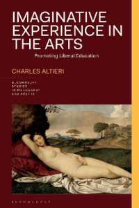 Imaginative Experience in the Arts : Promoting Liberal Education (Bloomsbury Studies in Philosophy and Poetry)