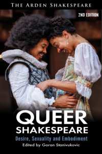 Queer Shakespeare : Desire, Sexuality and Embodiment （2ND）