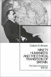 Ninety Humanists and the Ethical Transition of Britain : The Open Conspiracy 1930-80