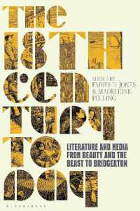 The 18th Century Today : Literature and Media from Beauty and the Beast to Bridgerton