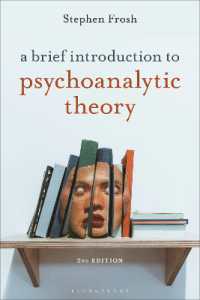 精神分析入門（第２版）<br>A Brief Introduction to Psychoanalytic Theory （2ND）